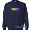 Stoopid Logo Sweatshirt