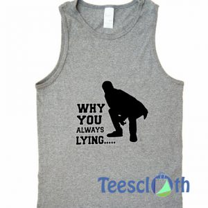 Why You Always Tank Top