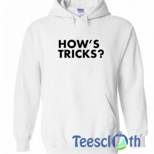 How's Tricks Logo Hoodie