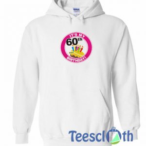 It's My 60th Graphic Hoodie