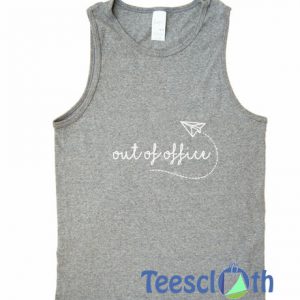 Out Of Office Tank Top