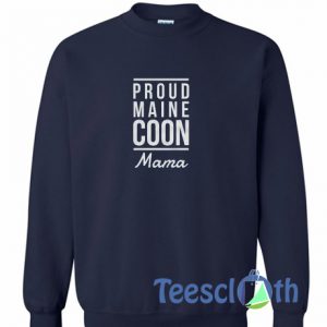 Proud Maine Coon Sweatshirt