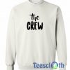 The Crew Sweatshirt