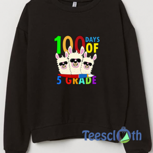 100 Days Of 5th Grade Sweatshirt Unisex Adult Size S to 3XL