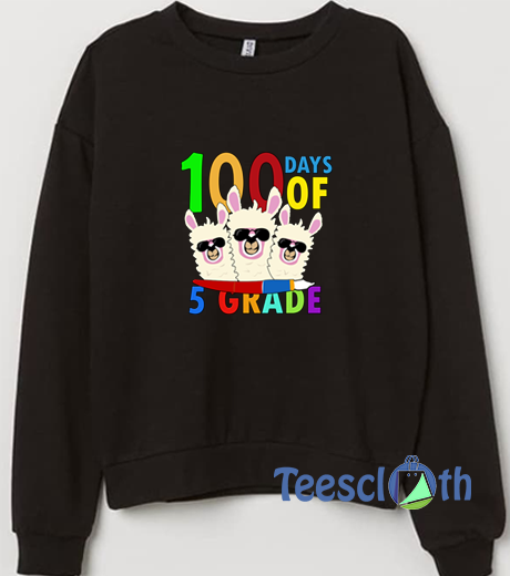 100 Days Of 5th Grade Sweatshirt Unisex Adult Size S to 3XL