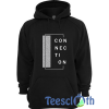 Connection Connection Hoodie Unisex Adult Size S to 3XL