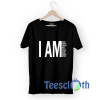 I Am Christian T Shirt For Men Women And Youth