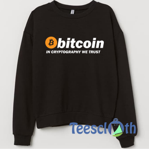 Bitcoin In Cryptography Sweatshirt Unisex Adult Size S to 3XL