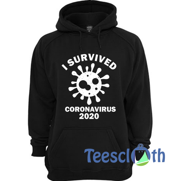 Survived Coronavirus Hoodie Unisex Adult Size S to 3XL