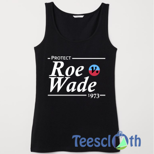 Roe v. Wade Tank Top Men And Women Size S to 3XL