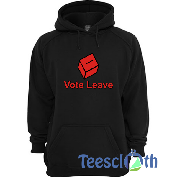 Vote Leave Hoodie Unisex Adult Size S to 3XL