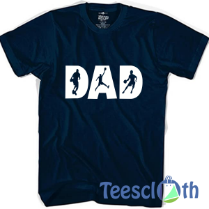 Basketball Dad T Shirt For Men Women And Youth
