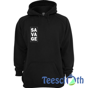 Inspirational Savage Hoodie Unisex Adult Size S to 3XL