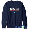 Mike DeWine Sweatshirt Unisex Adult Size S to 3XL