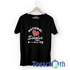 National Singles Day T Shirt For Men Women And Youth