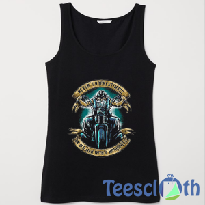 Never Underestimate Tank Top Men And Women Size S to 3XL