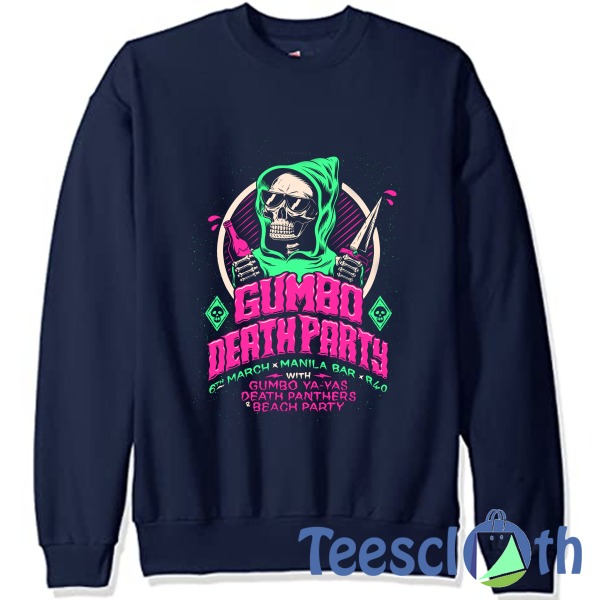 Gumbo Death Party Sweatshirt Unisex Adult Size S to 3XL
