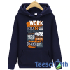 Inspirational Quotation Hoodie Unisex Adult Size S to 3XL