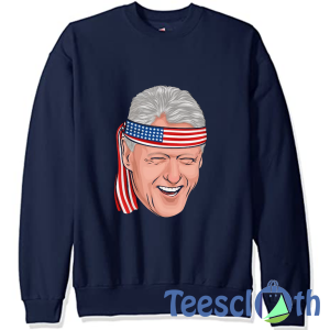 Bill Clintonn Sweatshirt Unisex Adult Size S to 3XL