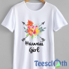 Hawaii Girl T Shirt For Men Women And Youth