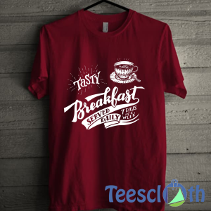 Tasty Breakfast Served T Shirt For Men Women And Youth