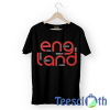 England Design T Shirt For Men Women And Youth