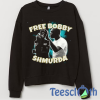 Free Bobby Shmurda Sweatshirt Unisex Adult Size S to 3XL