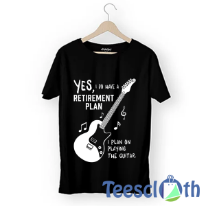 Guitar My Retirement T Shirt For Men Women And Youth