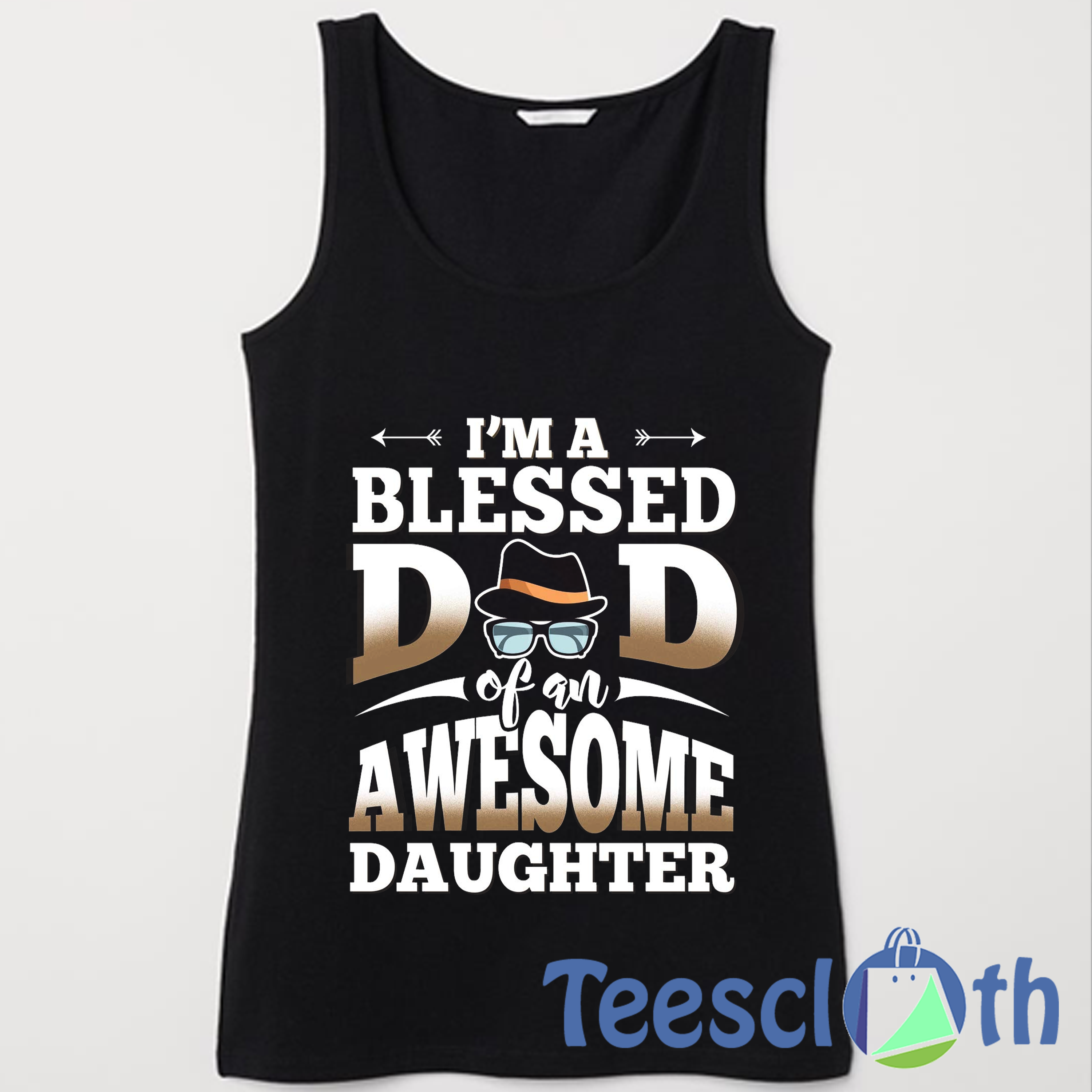 I’m A Blessed Dad Tank Top Men And Women Size S to 3XL