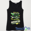 Make Margarita Tank Top Men And Women Size S to 3XL