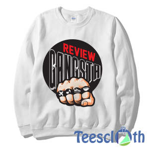 Review Gangsta Sweatshirt Unisex Adult Size S to 3XL