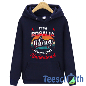 Rosalia Name Hoodie Unisex Adult Size S to 3XL
