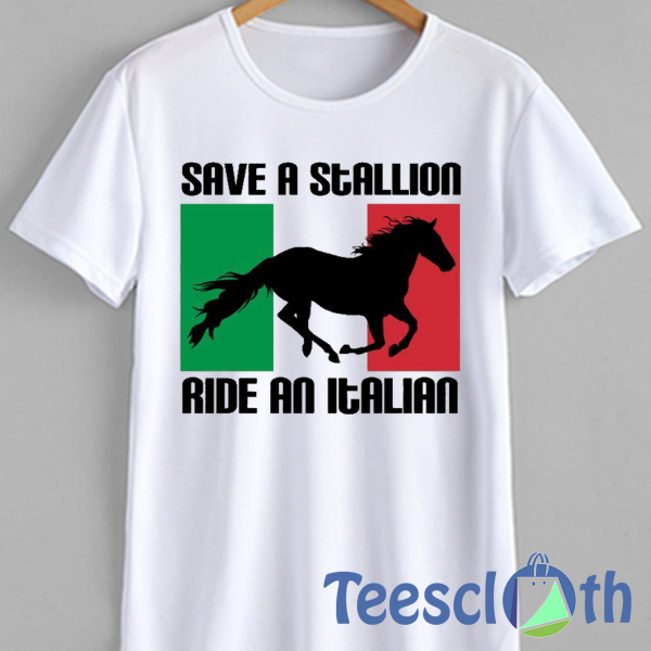 Stallion Ride Italian T Shirt For Men Women And Youth