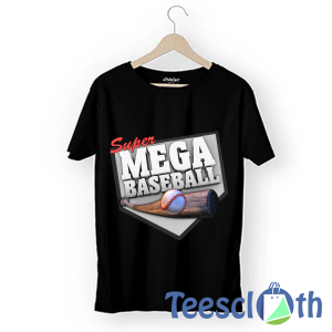 Super Mega Baseball T Shirt For Men Women And Youth