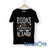Books Wizards T Shirt For Men Women And Youth