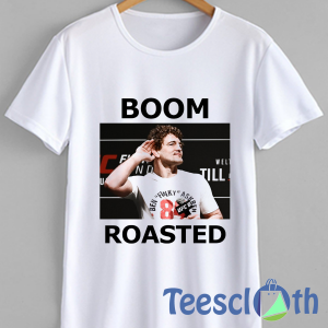 Boom Roasted T Shirt For Men Women And Youth