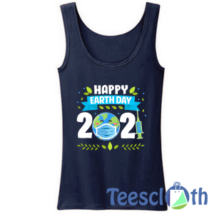 Earth Day 2021 Tank Top Men And Women Size S to 3XL