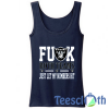 Fuck Both Teams Tank Top Men And Women Size S to 3XL