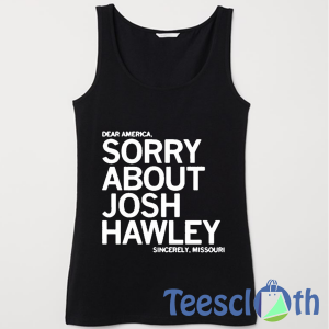 Josh Hawley Tank Top Men And Women Size S to 3XL