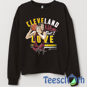 Kevin Love Cleveland Sweatshirt Unisex Adult Size S to 3XL