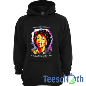 Maxine Waters Hoodie Unisex Adult Size S to 3XL