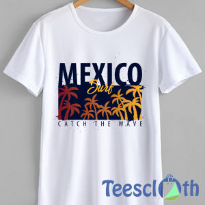 Mexico Surfing T Shirt For Men Women And Youth