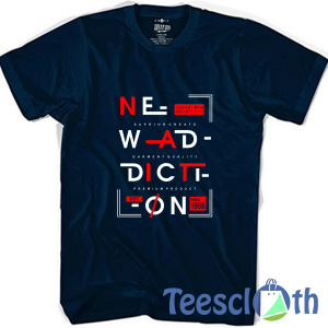 New Addicted T Shirt For Men Women And Youth
