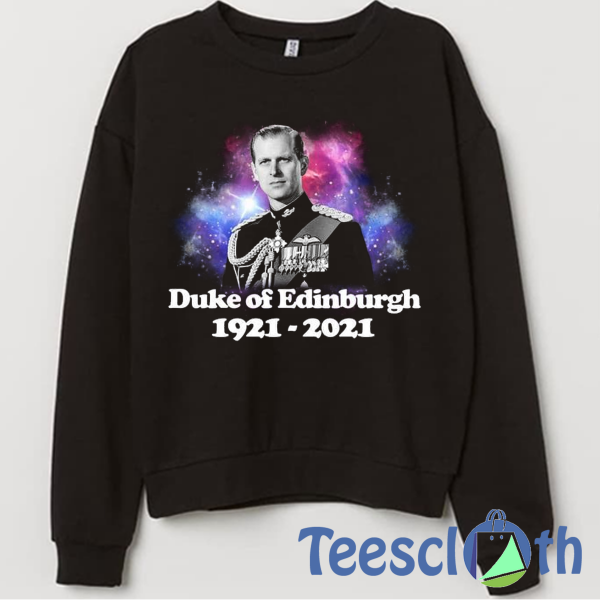 Prince Philip Essential Sweatshirt Unisex Adult Size S to 3XL