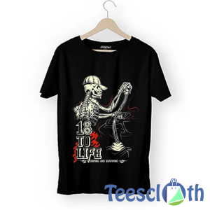 Skeleton 18 Life T Shirt For Men Women And Youth