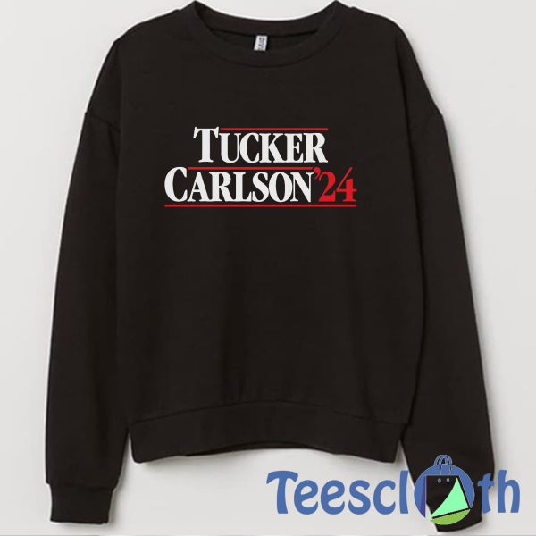 Tucker Carlson 24 Sweatshirt Unisex Adult Size S to 3XL