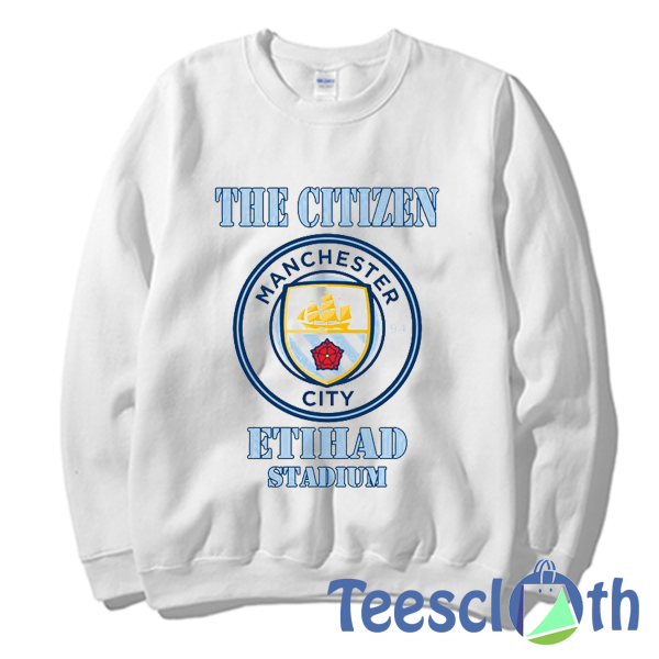 Manchester City Sweatshirt, is an English football club based in Manchester that competes in the Premier League, English football.