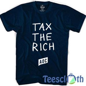 Tax The Rich AOC T Shirt For Men Women And Youth