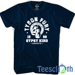 Tyson Fury Gypsy T Shirt For Men Women And Youth